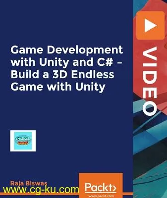 Packt Publishing – Game Development with Unity and C# – Build a 3D Endless Game with Unity的图片1