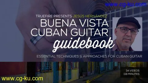 Jess Hernndez's Buena Vista Cuban Guitar Guidebook的图片1