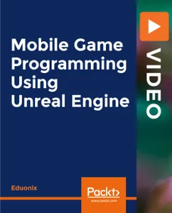 Mobile Game Programming Using Unreal Engine的图片1