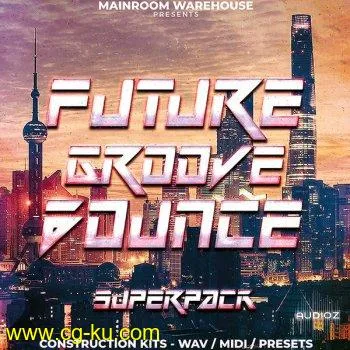 Mainroom Warehouse Future Groove Bounce Superpack MULTiFORMAT-DECiBEL的图片1