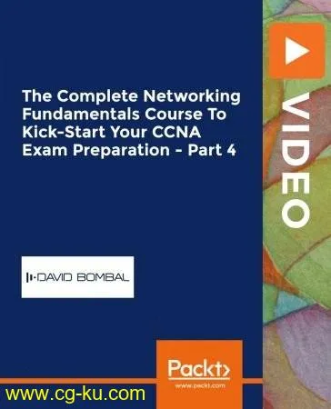 The Complete Networking Fundamentals Course To Kick-Start Your CCNA Exam Preparation – Part 4的图片2