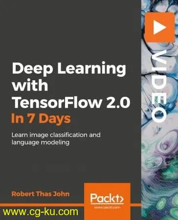 Deep Learning with TensorFlow 2.0 in 7 Steps的图片2