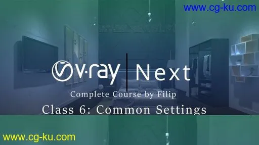 Vray Next Class 6 : Common Settings and Objects的图片2