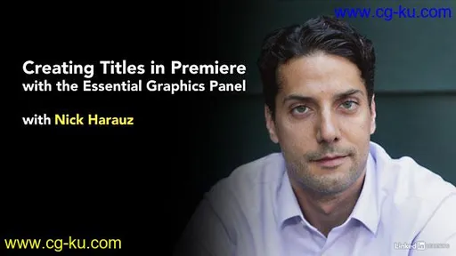 Lynda – Creating Titles in Premiere with the Essential Graphics Panel的图片1