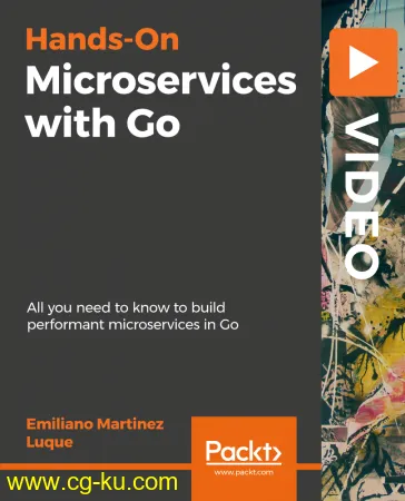 Hands-On Microservices with Go的图片1