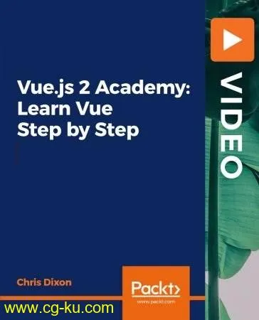 Vue.js 2 Academy: Learn Vue Step by Step的图片2