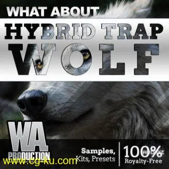 W.A. Production Hybrid Trap Wolf WAV MIDi Presets Templates的图片1