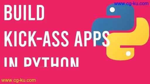 Build Kick-Ass Apps with Python – Be a Boss at Python In No Time的图片2