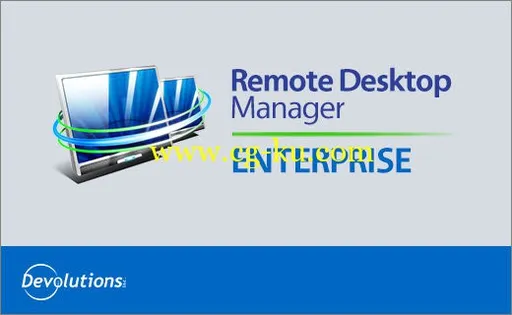 Devolutions Remote Desktop Manager Enterprise 9.2.9.0 Final的图片1