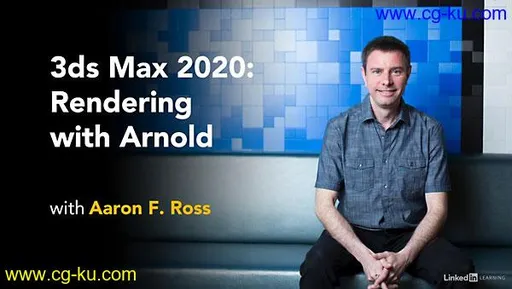 Lynda – 3ds Max: Rendering with Arnold (2019)的图片1