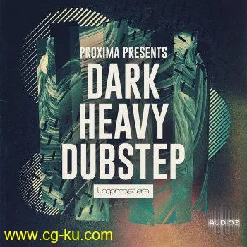 Loopmasters Proxima: Dark & Heavy Dubstep WAV MiDi的图片1