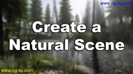 Unreal Engine 4 – Learn How to Create A Natural Scene的图片1