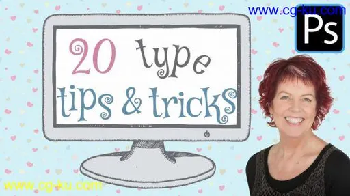 Photoshop Type Basics – Tips Tricks and Techniques – a Photoshop for Lunch class的图片1