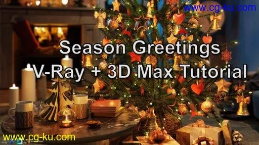 Season Greetings VRay & 3ds Max Tutorial的图片1