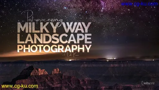 Post Processing Milky Way Landscape Photography的图片2