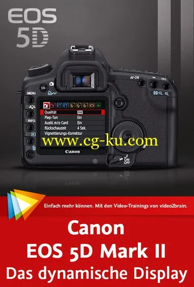 Canon EOS 5D Mark II – Das dynamische Display的图片2