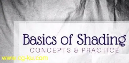 Skillshare – Basics of Shading: Concepts and Practice的图片1