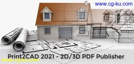 BackToCAD Print2CAD 2021 v21.64 x64的图片1