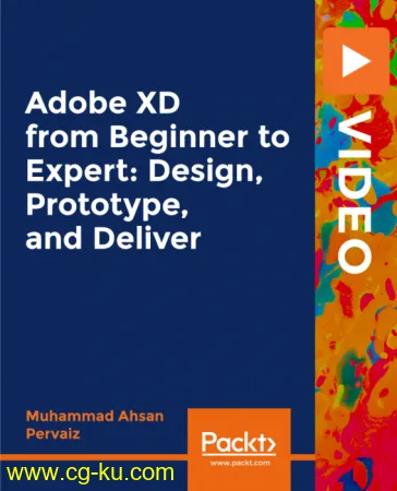 Adobe XD from Beginner to Expert: Design, Prototype, and Deliver的图片1