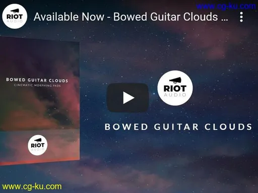 Riot Audio Bowed Guitar Clouds KONTAKT的图片2