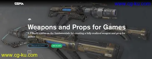 CGMA – Weapons and Props for Games的图片1