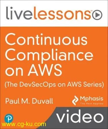 Continuous Compliance on AWS (The DevSecOps on AWS Series)的图片2