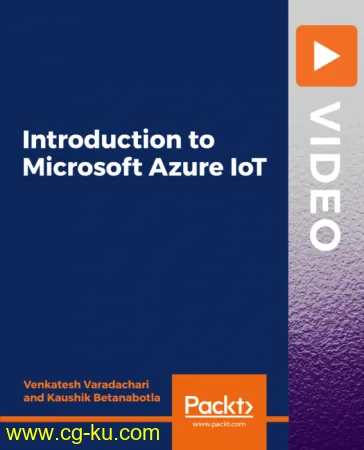 Introduction to Microsoft Azure IoT的图片1