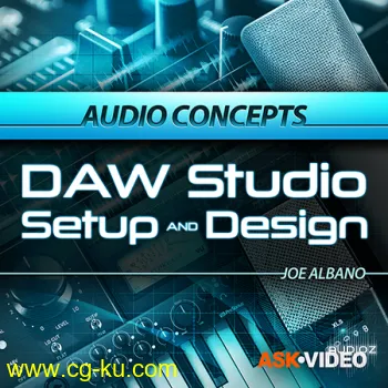 Ask Video Audio Concepts 108 DAW Studio Setup and Design TUTORiAL的图片1