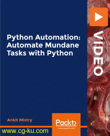 Python Automation: Automate Mundane Tasks with Python的图片1