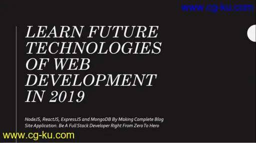 Learn Future Technologies of Web Development in 2020 Beginner To Advance – Be A Full Stack Developer的图片1