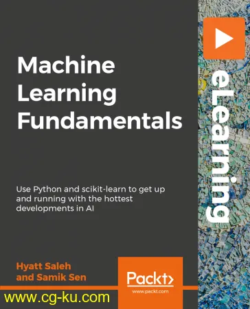 Packt – Machine Learning Fundamentals的图片1