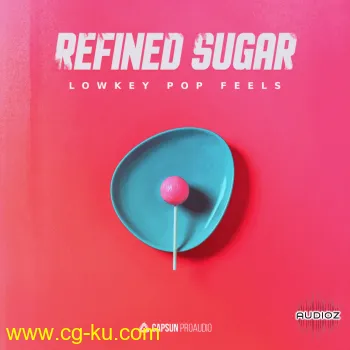Capsun ProAudio – Refined Sugar – Lowkey Pop Feels WAV的图片1