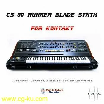 Past to Future Reverbs – CS-80 Runner Blade Synth for Kontakt的图片1