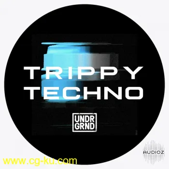 UNDRGRND Sounds Trippy Techno MULTiFORMAT的图片1