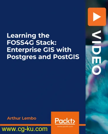 Learning the FOSS4G Stack: Enterprise GIS with Postgres and PostGIS的图片1