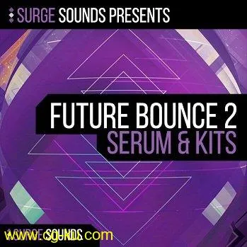 Surge Sounds Future Bounce 2 WAV MiDi XFER RECORDS SERUM-DISCOVER的图片1