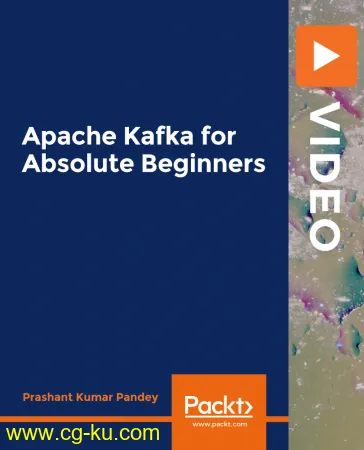 Apache Kafka for Absolute Beginners的图片1