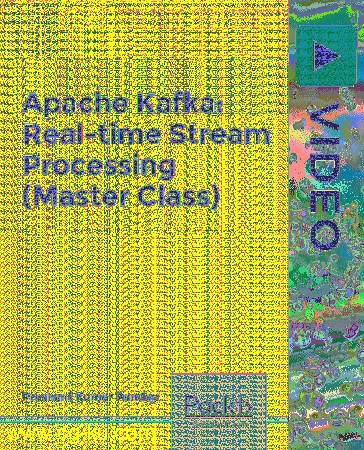 Apache Kafka – Real-time Stream Processing (Master Class)的图片1