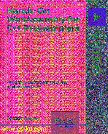 Hands-On WebAssembly for C++ Programmers的图片1