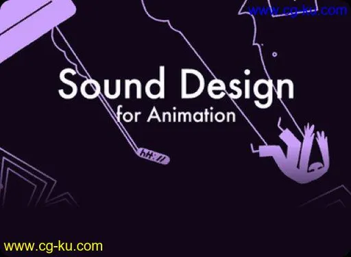 Sound Design for Animation的图片2