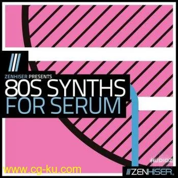 Zenhiser 80s Synths for Serum MULTiFORMAT-DECiBEL的图片1