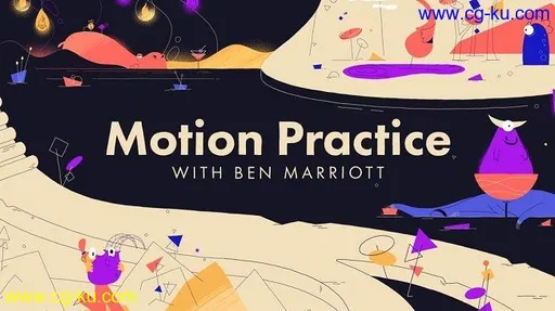 Motion Design School – Motion Practice with Ben Marriott的图片1