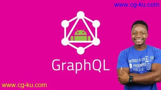 GraphQL & Apollo with Android – From Novice to Expert的图片1