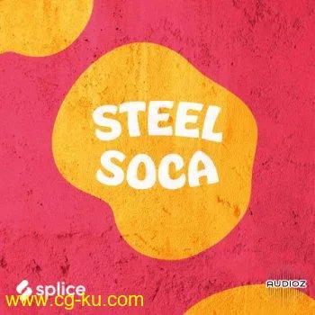 Splice Originals Steel Soca with Freddy Harris III WAV KONTAKT的图片1