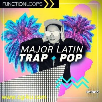 Function Loops Major Latin Trap and Pop MULTiFORMAT-DECiBEL的图片1