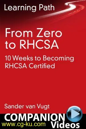 From Zero to RHCSA: 10 Weeks to Becoming RHCSA Certified的图片1