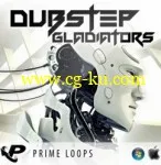 Prime Loops – Dubstep Gladiators的图片1