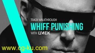 Sonic Academy Track Walkthroughs UMEK Whiff Punishing – TUTORiAL的图片1