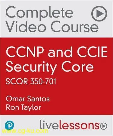 CCNP and CCIE Security Core SCOR 350-701的图片2