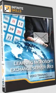 InfiniteSKILLS – Learning Microsoft Exchange Server 2013的图片3